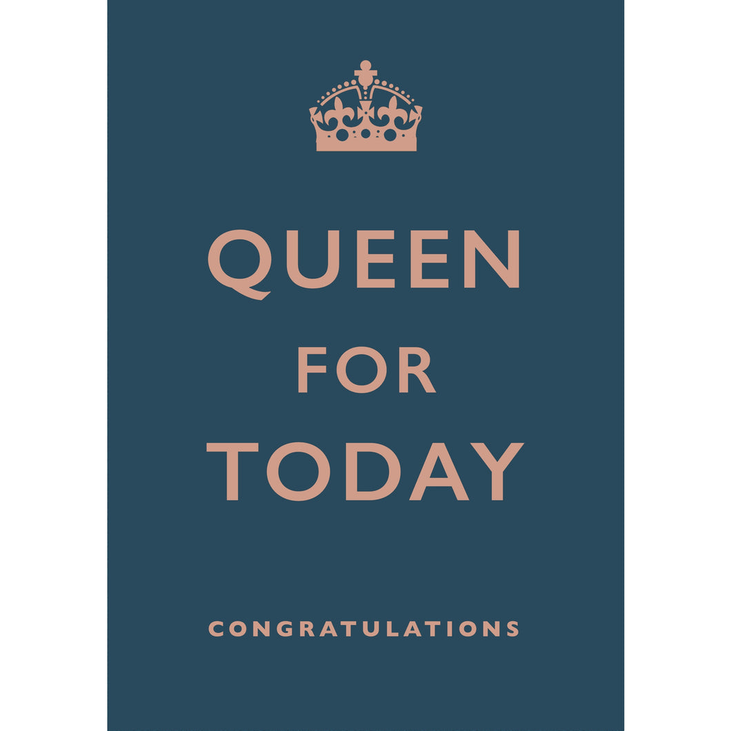 A105 QUEEN FOR TODAY